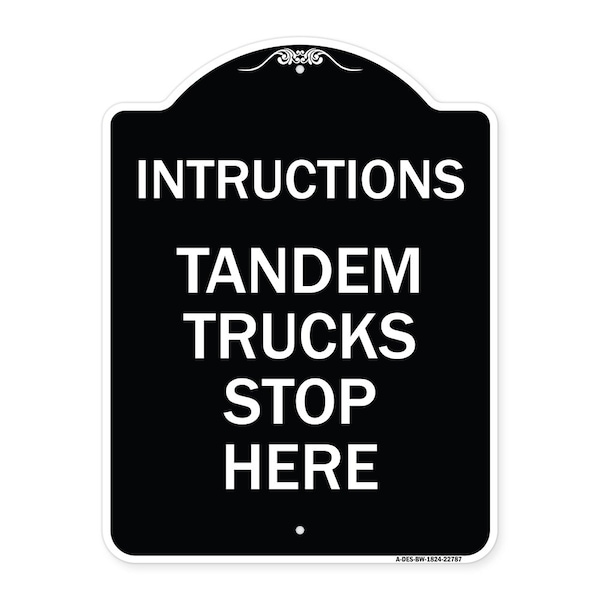 Signmission Truck Instructions Tandem Trucks Stop Here Heavy-Gauge Aluminum Sign, 24" x 18", BW-1824-22787 A-DES-BW-1824-22787 - main